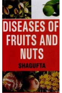 Diseases of Fruits and Nuts