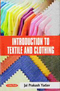 Introduction To Textile And Clothing