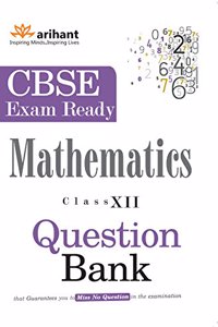 Cbse Exam Ready Series - Mathematics Question Bank for Class 12th