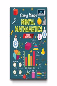 Young Minds Mental Mathematics Book - Part 3 For Kids