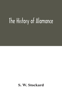 The history of Alamance