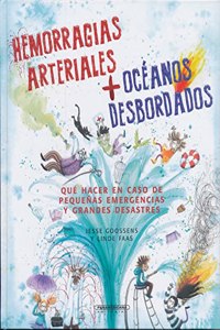 Hemorragias Arteriales Y Oceanos Desbordados