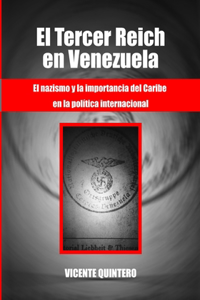 El Tercer Reich en Venezuela
