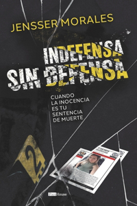 Indefensa sin defensa