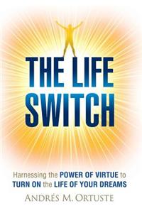 The Life Switch