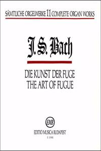 Complete Organ Works Die Kunst der Fuge Volume 11