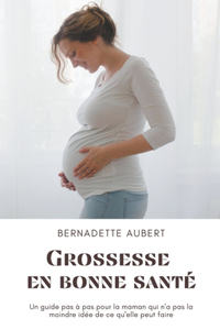 Grossesse en bonne santé