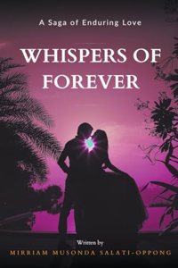 Whispers of Forever