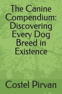 The Canine Compendium