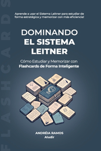 Dominando el Sistema Leitner