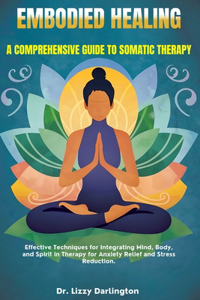 Embodied Healing