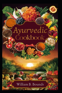 Ayurvedic Cookbook