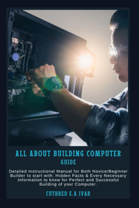 All about Building Computer Guide