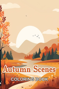 Autumn Scenes Coloring Book