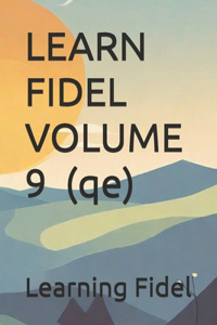 LEARN FIDEL VOLUME 9 ቀ (qe)