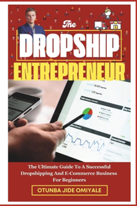 Dropship Entrepreneur.