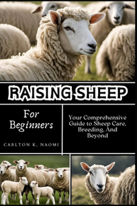 Raising Sheep for Beginners