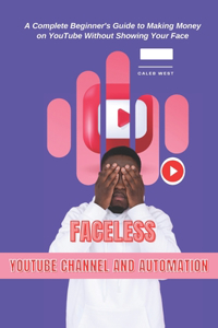 Faceless YouTube Channel & Automation