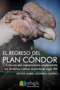 El regreso del Plan Cóndor