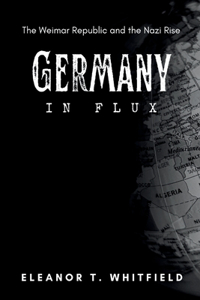 Germany in Flux