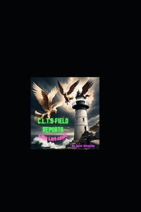 C.L.T.D Field Files #3