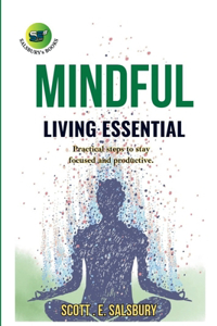 Mindful living essential