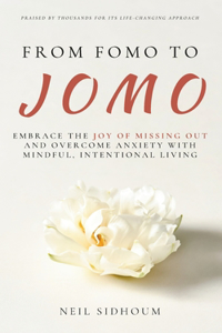 From FOMO to JOMO