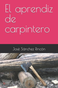 El aprendiz de carpintero