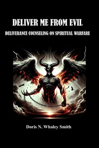 Deliver Me from Evil