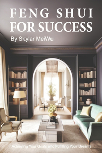 Feng Shui for Success