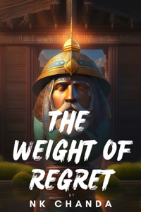 Weight of Regret