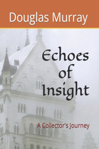 Echoes of Insight