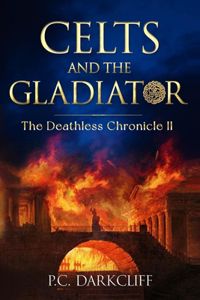 Celts and the Gladiator