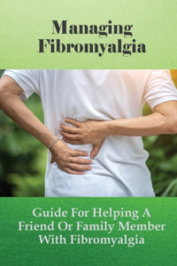 Managing Fibromyalgia