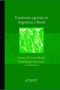 Cuestiones agrarias en Argentina y Brasil