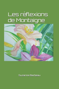 Les réflexions de Montaigne