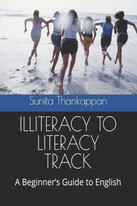 Illiteracy to Literacy Track