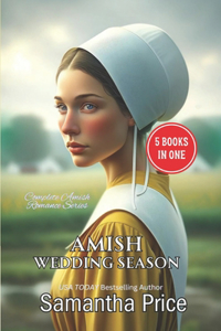 Amish Wedding Season