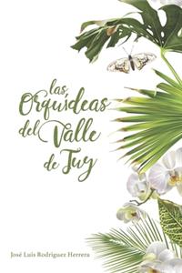 Orquideas del valle de Tuy