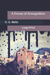 A Dream of Armageddon