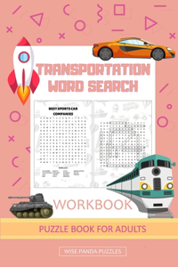 Transportation word search puzzle books for adults by wise panda puzzles