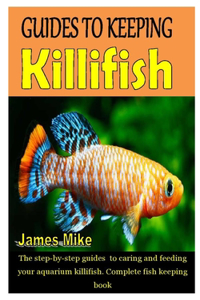 Guides to Keeping Killifish