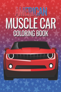American Muscle Car Coloring Book