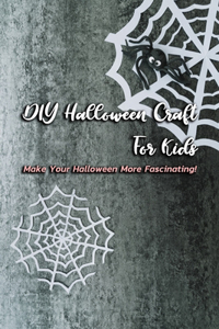 DIY Halloween Craft For Kids