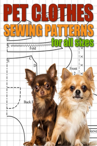 Pet Clothes Sewing Patterns for All Sizes