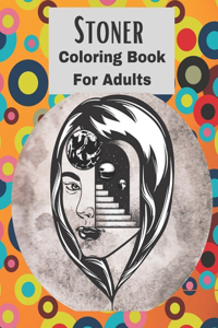 Stoner Coloring Book For Adults.