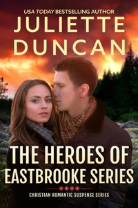 The Heroes of Eastbrooke Series (Books 1-4)