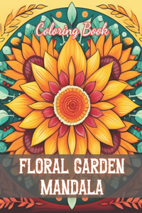 Floral Garden Mandala Coloring Book