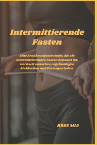 Intermittierende Fasten