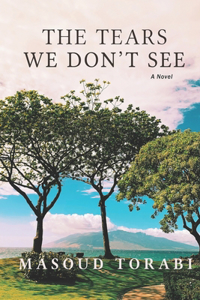 Tears We Don't See